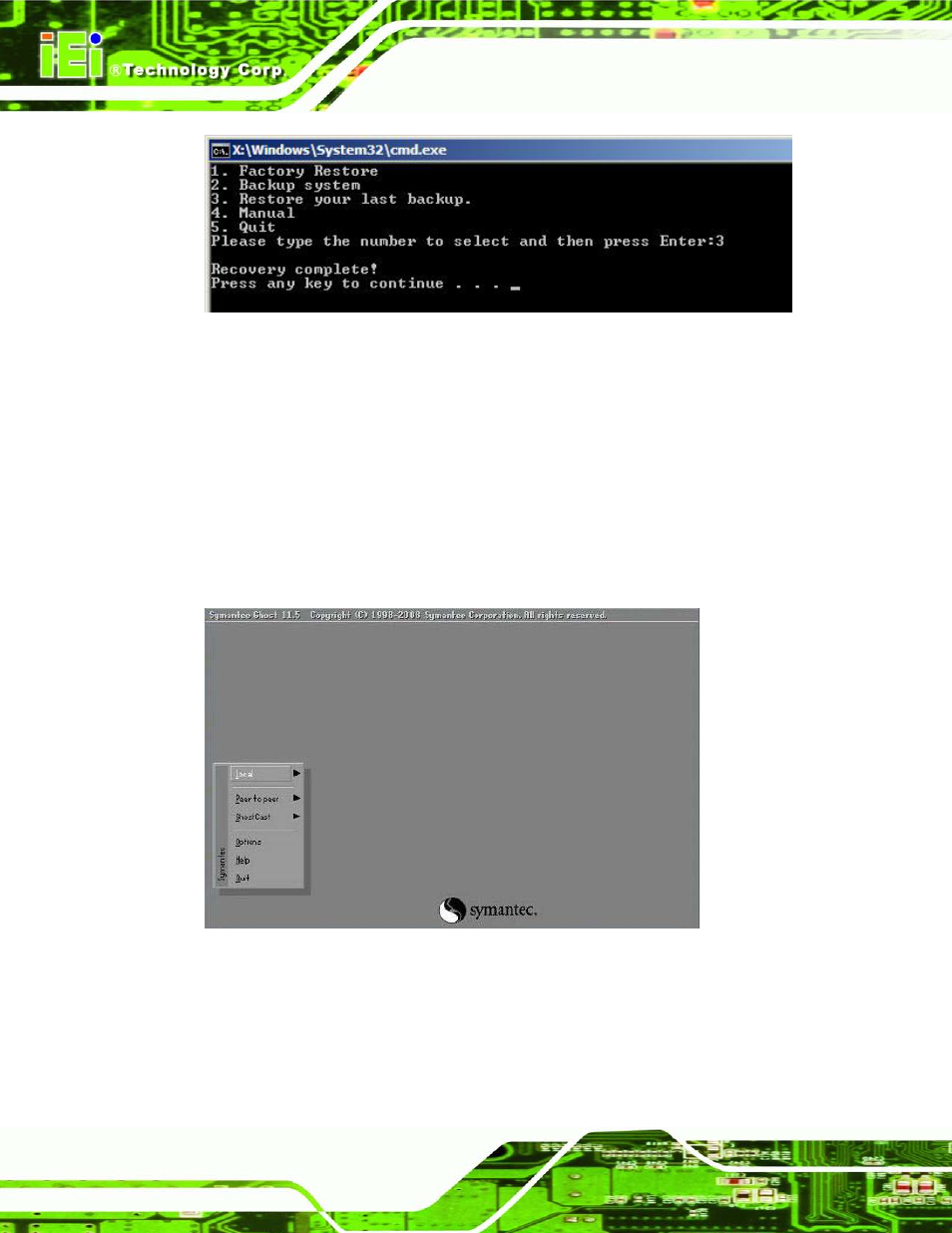 C.5.4 manual, Figure c-39: restore system backup complete window, Figure c-40: symantec ghost window | IEI Integration AFL2-W07A-N26 User Manual | Page 180 / 195