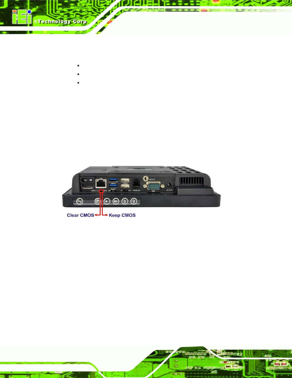 7 clear cmos, 8 reset the system, Lear | Cmos, Eset the, Ystem, Figure 4-7: clear cmos switch location, 7 cle a r cmos | IEI Integration AFL2-W07A-N26 User Manual | Page 44 / 195