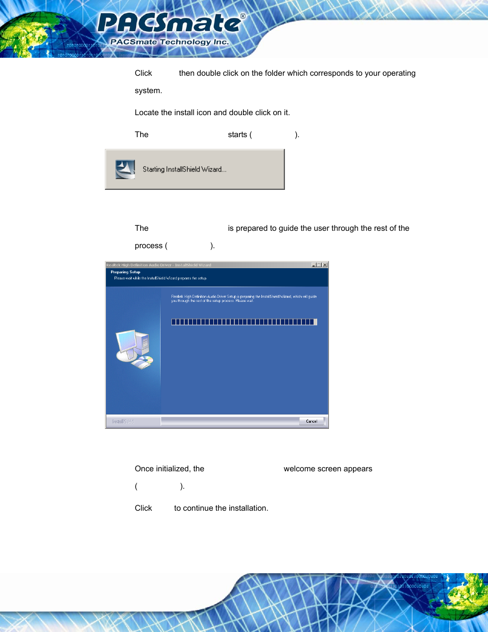 Figure 7-15: the installshield wizard starts, Figure 7-16: preparing setup screen | IEI Integration IBS-19A User Manual | Page 100 / 177