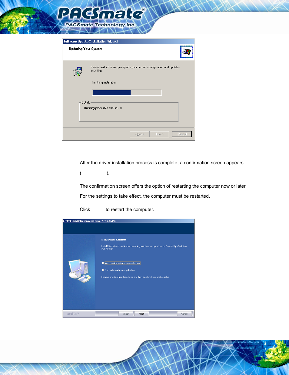 Figure 7-20: restart the computer | IEI Integration IBS-19A User Manual | Page 102 / 177