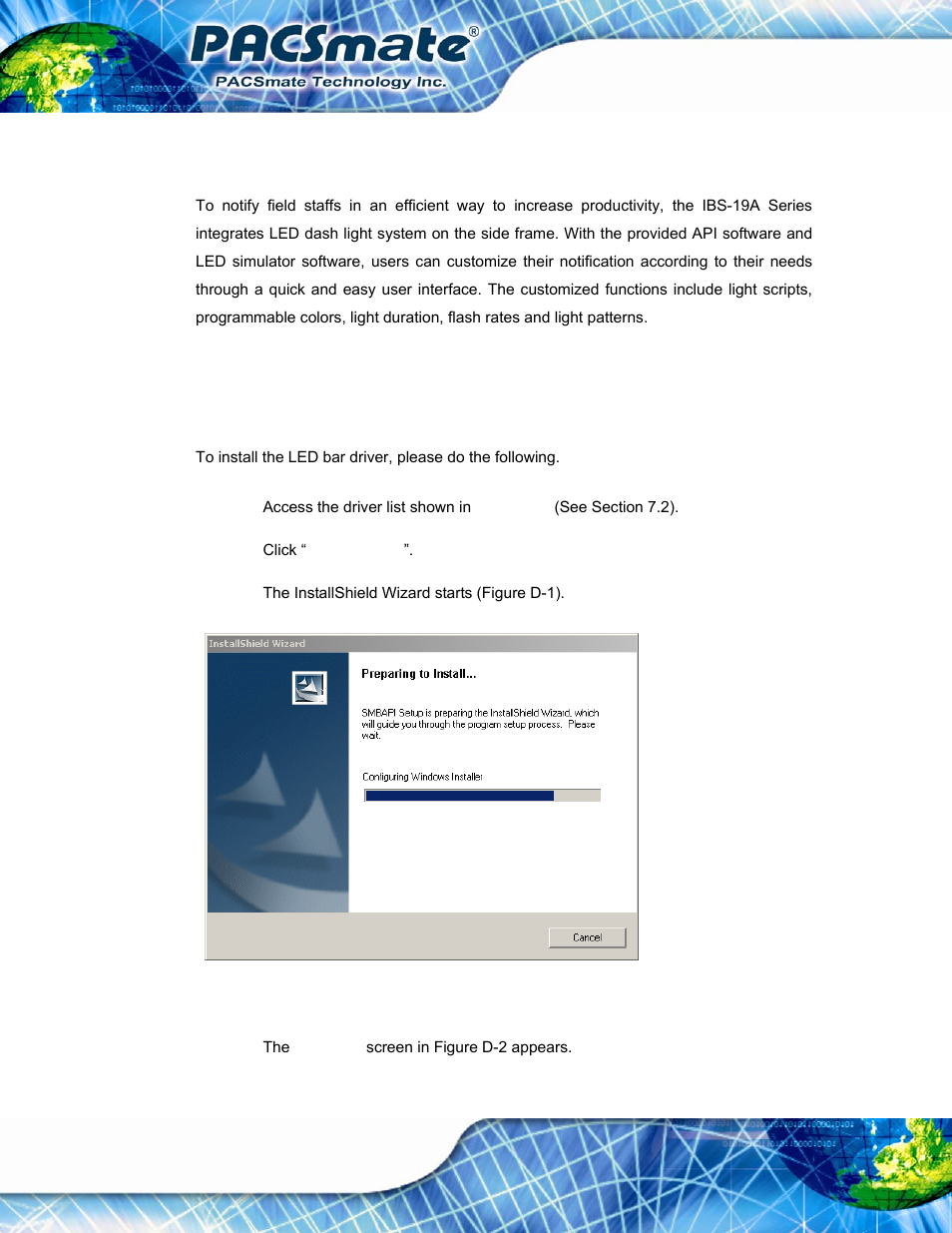D.1 overview, D.2 software installation, D.2.1 driver installation | Verview, Oftware, Nstallation, Figure d-1: the installshield wizard starts | IEI Integration IBS-19A User Manual | Page 133 / 177