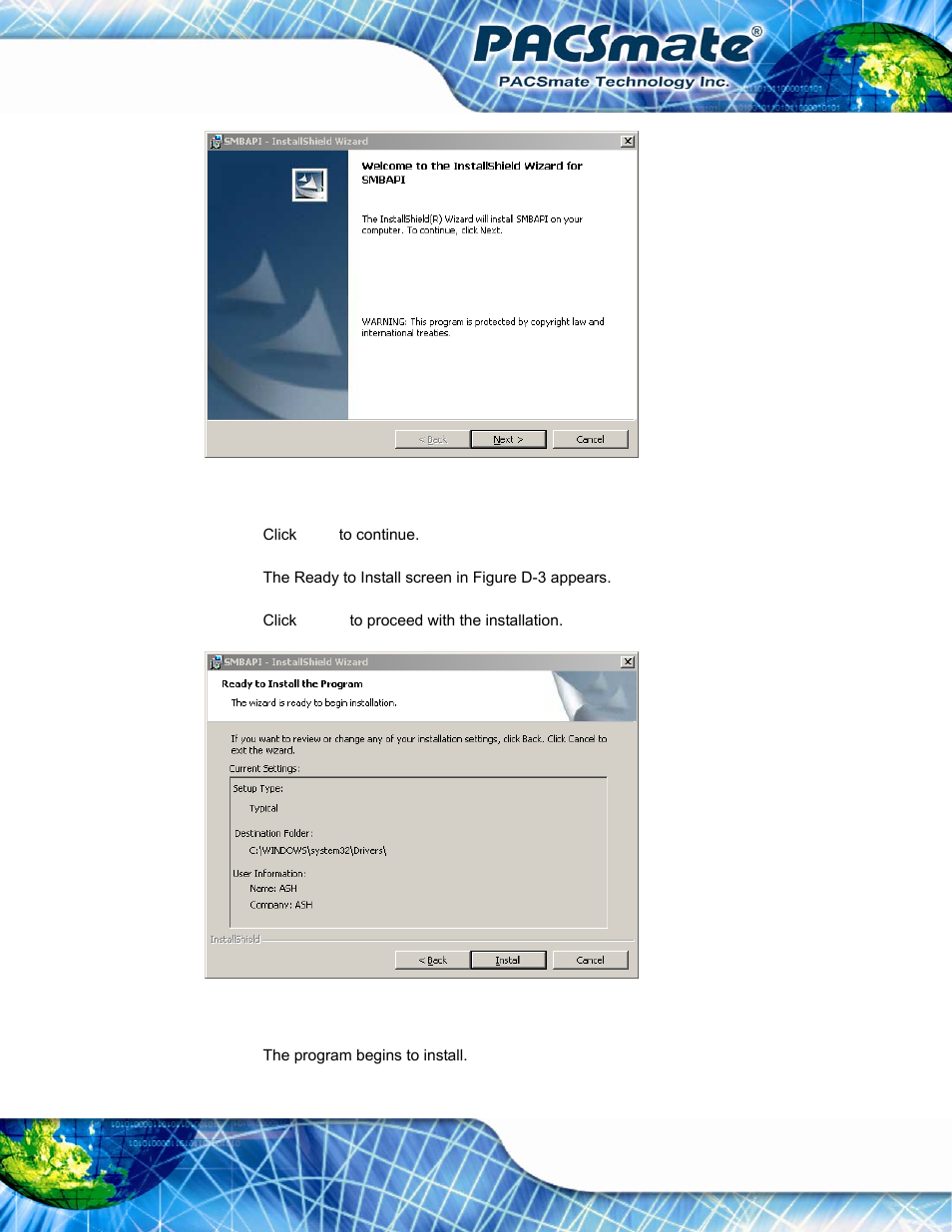 Figure d-2: welcome screen, Figure d-3: ready to install, Figure d-2 | IEI Integration IBS-19A User Manual | Page 134 / 177