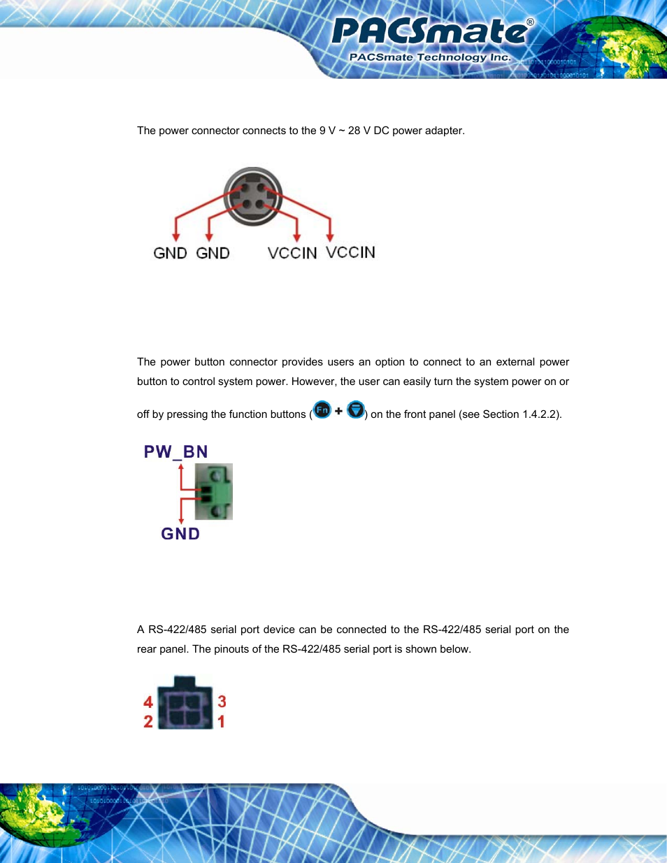 5 power input connector, 6 power button connector, 7 rs-422/485 serial port | Figure 3-10: power connector pinouts, Figure 3-11: power button connector pinouts, Figure 3-12: rs-422/485 serial port | IEI Integration IBS-19A User Manual | Page 41 / 177