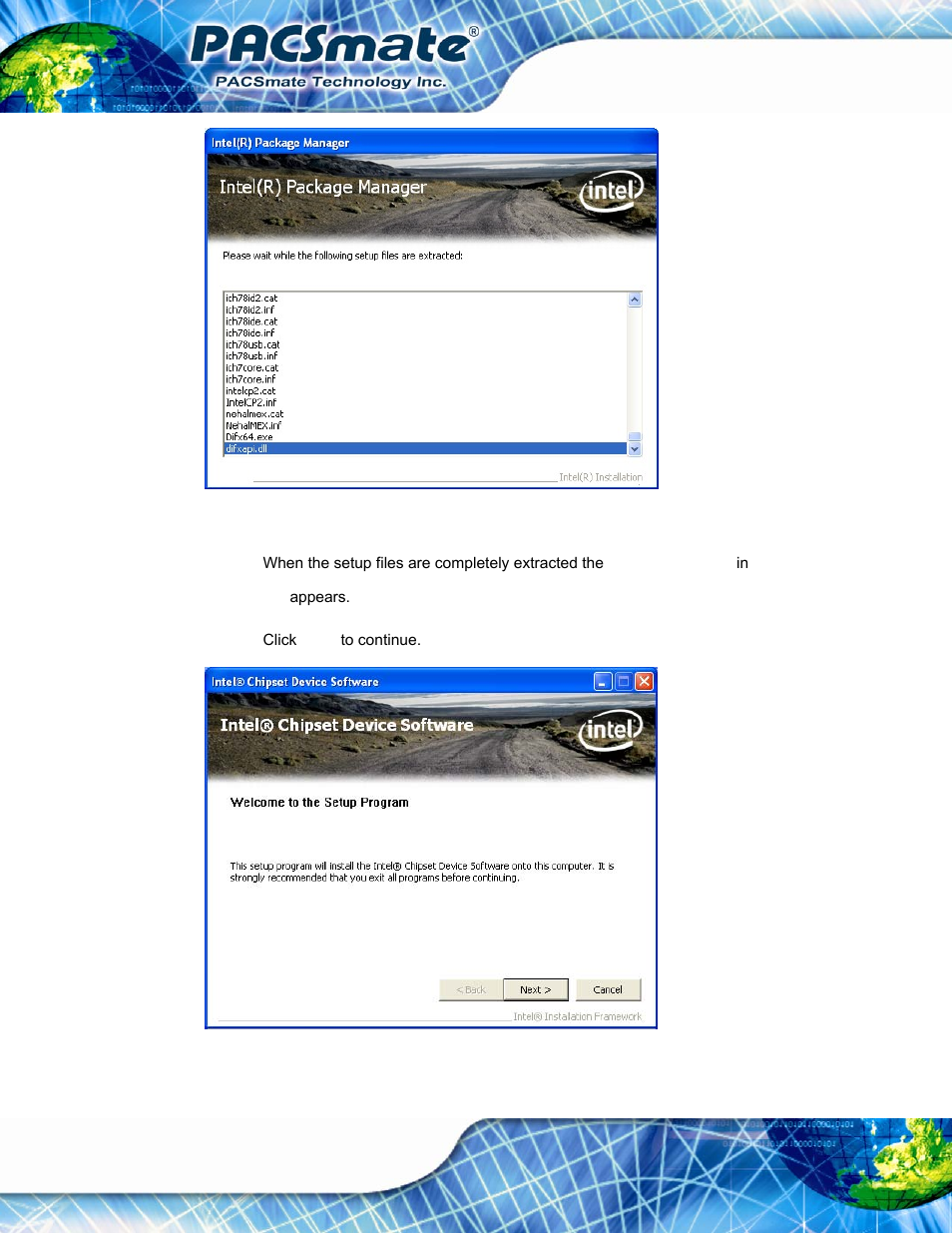 Figure 7-2: chipset driver file extraction screen, Figure 7-3: chipset driver welcome screen | IEI Integration IBS-19A User Manual | Page 92 / 177