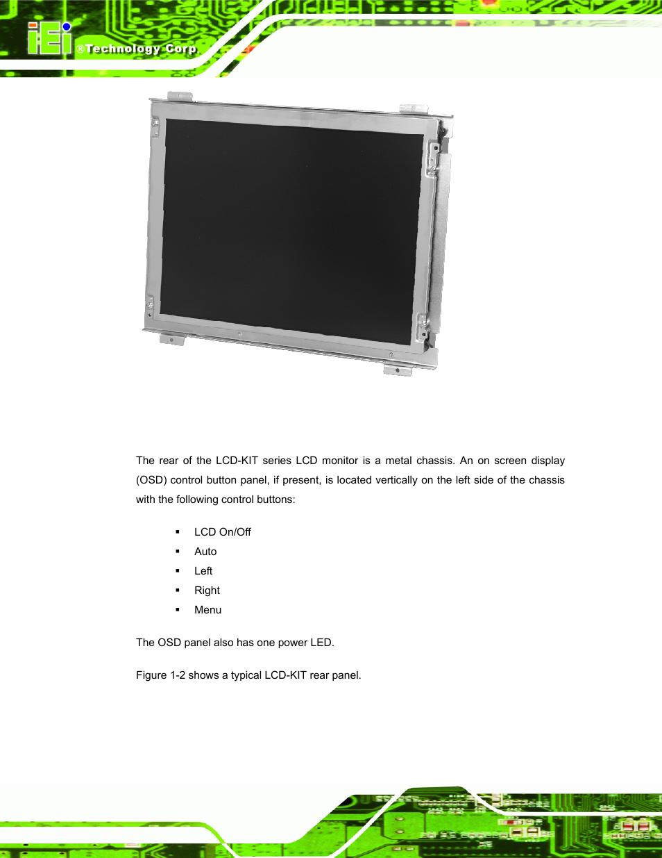 2 rear view, Figure 1-1: typical lcd-kit front view | IEI Integration LCD-KIT Series v2.02 User Manual | Page 14 / 94