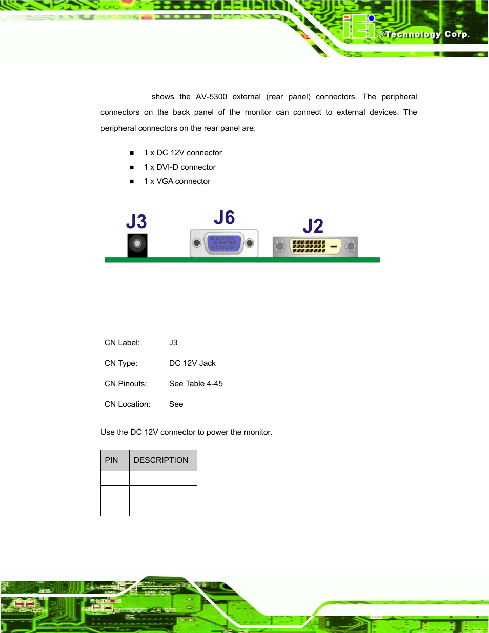 18 av-5300 external (rear panel) connectors, 19 dc 12v connector, Table 4-45: dc 12v connector pinouts | IEI Integration DM_Series v1.14 User Manual | Page 121 / 198