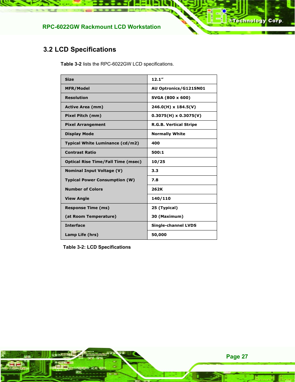 Lcd specifications, 2 lcd s, Pecifications | Table 3-2: lcd specifications, 2 lcd specifications | IEI Integration RPC-6022G User Manual | Page 27 / 107
