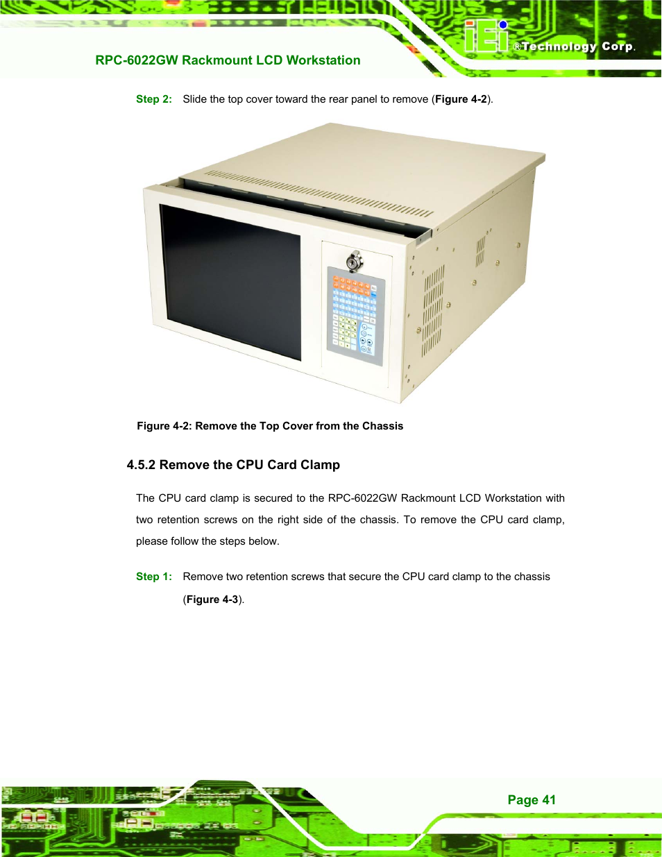 Remove the cpu card clamp, 2 remove the cpu card clamp, Figure 4-2: remove the top cover from the chassis | IEI Integration RPC-6022G User Manual | Page 41 / 107