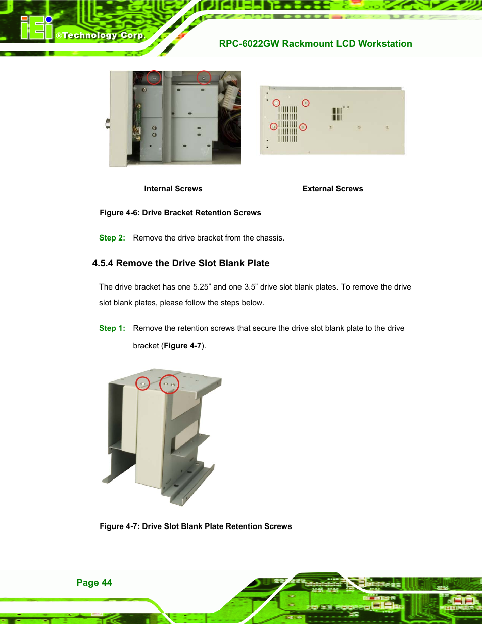 Remove the drive slot blank plate, 4 remove the drive slot blank plate, Figure 4-6: drive bracket retention screws | IEI Integration RPC-6022G User Manual | Page 44 / 107