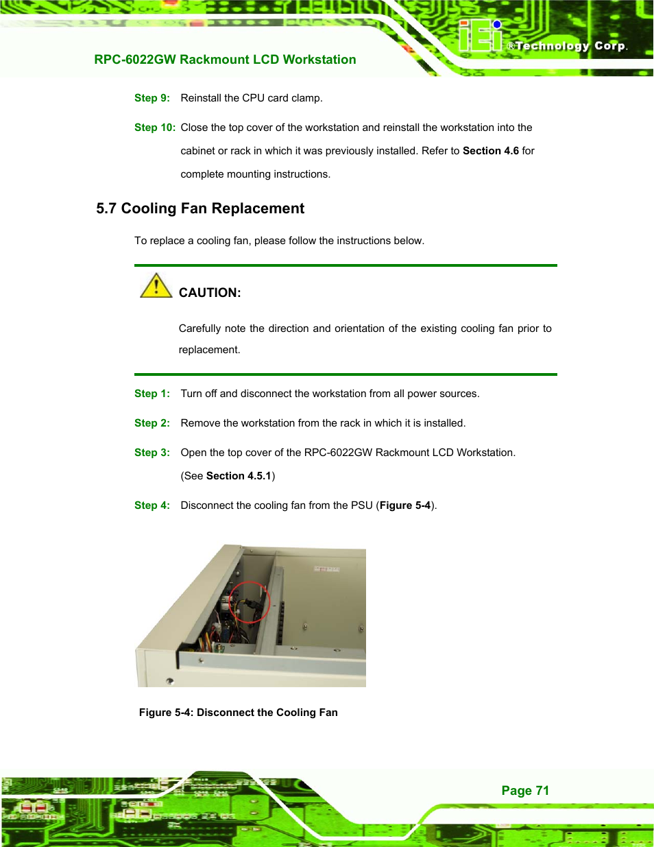 Cooling fan replacement, Ooling, Eplacement | Figure 5-4: disconnect the cooling fan, 7 cooling fan replacement | IEI Integration RPC-6022G User Manual | Page 71 / 107
