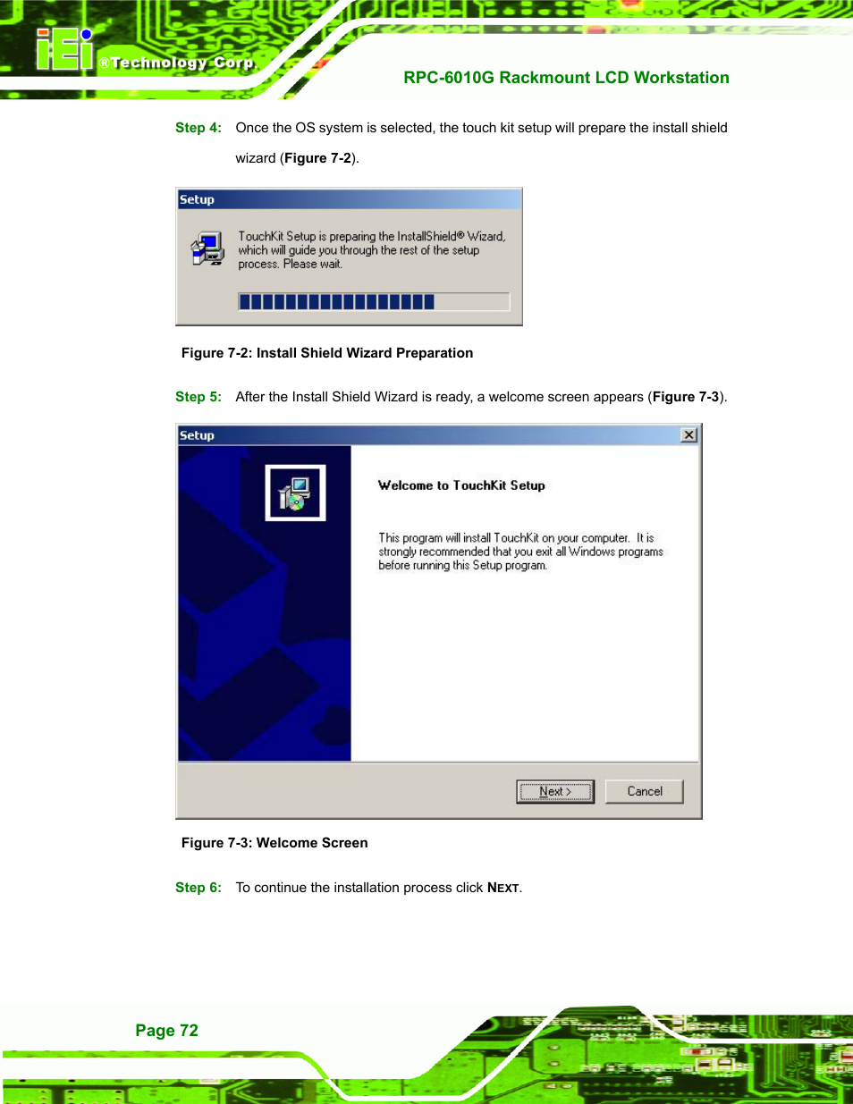 Figure 7-2: install shield wizard preparation, Figure 7-3: welcome screen | IEI Integration RPC-6010G User Manual | Page 82 / 99