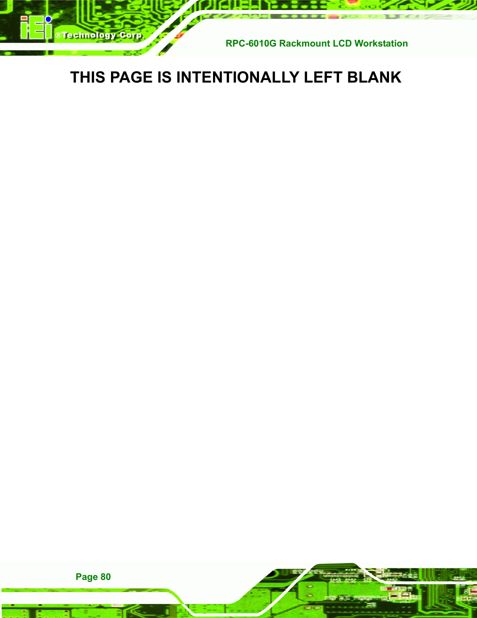 This page is intentionally left blank | IEI Integration RPC-6010G User Manual | Page 90 / 99