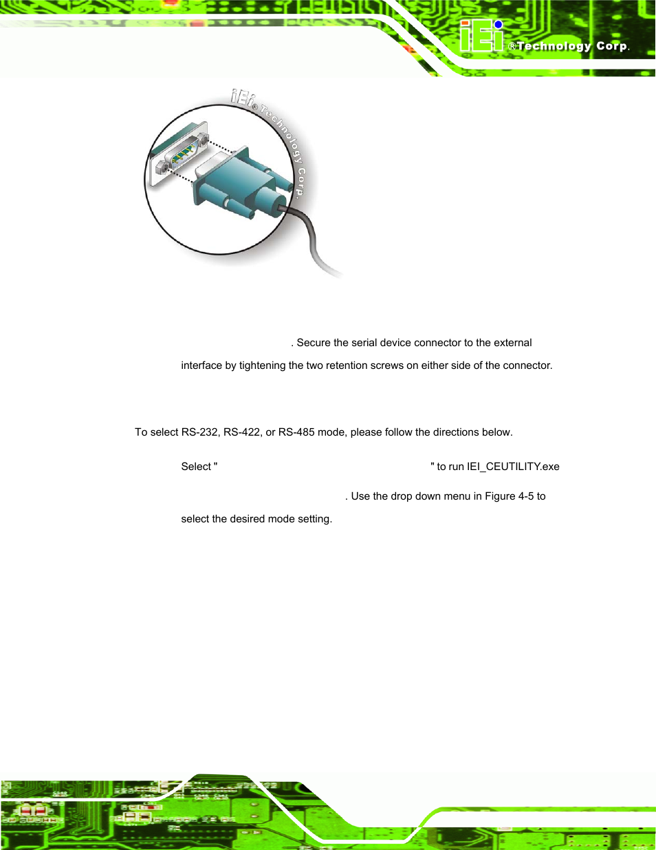 2 rs-232/422/485 selection, Figure 4-4: serial device connector | IEI Integration IOVU-572M User Manual | Page 26 / 53