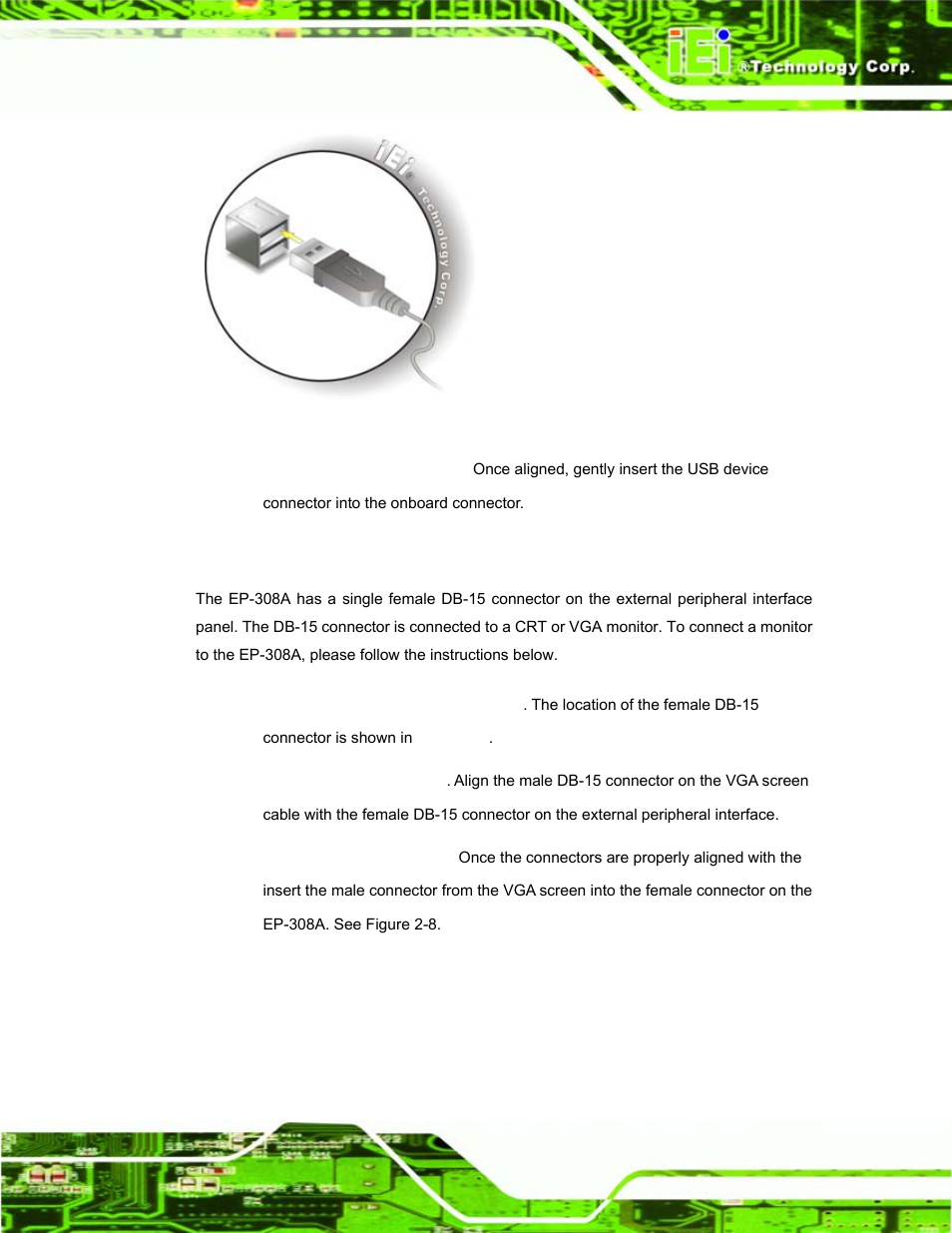 4 vga monitor connection, Figure 2-7: usb device connection | IEI Integration EP-308A v1.12 User Manual | Page 25 / 102