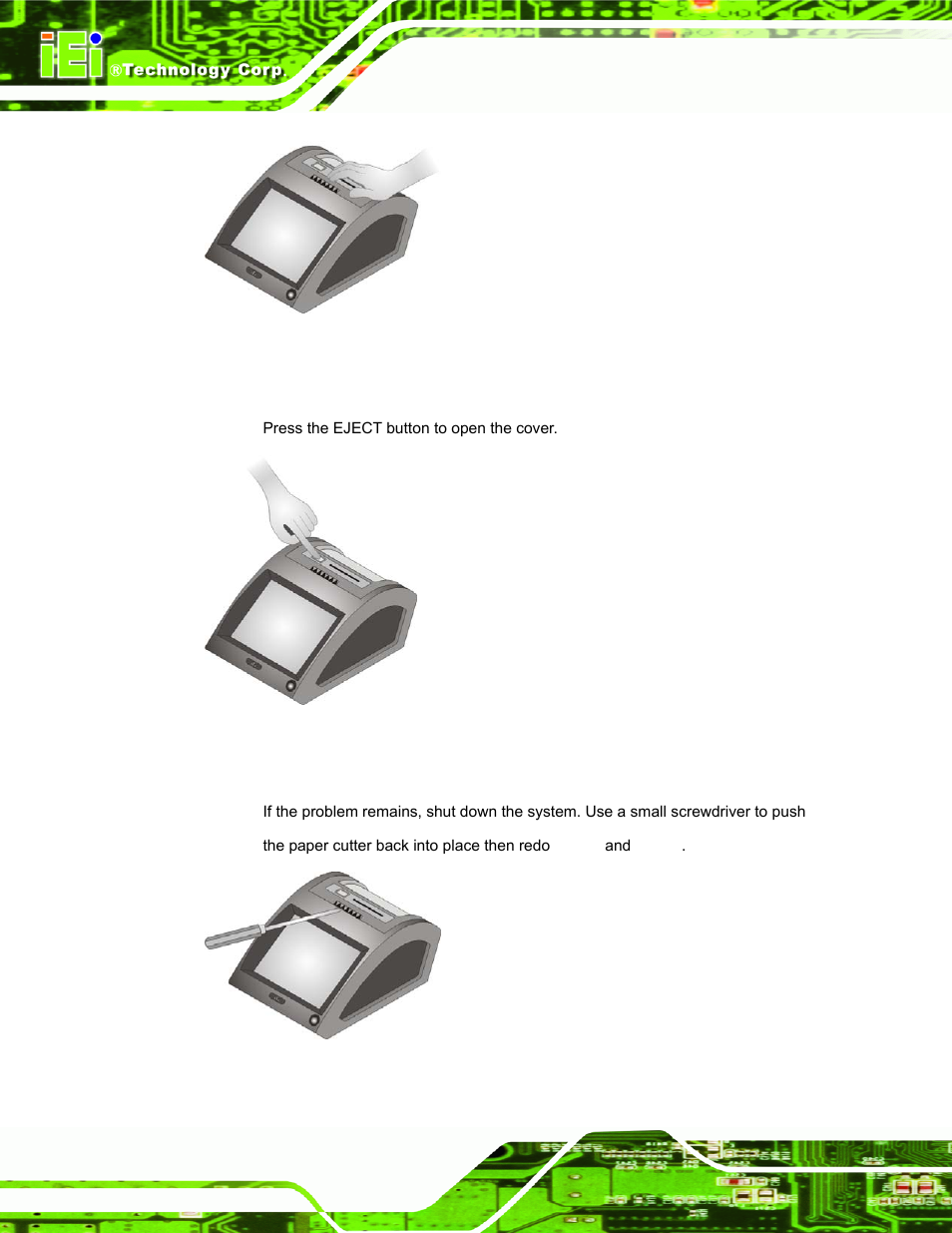 Figure 2-14: push the cover, Figure 2-15: open the cover, Figure 2-16: push the paper cutter into place | IEI Integration EP-308A v1.15 User Manual | Page 30 / 115