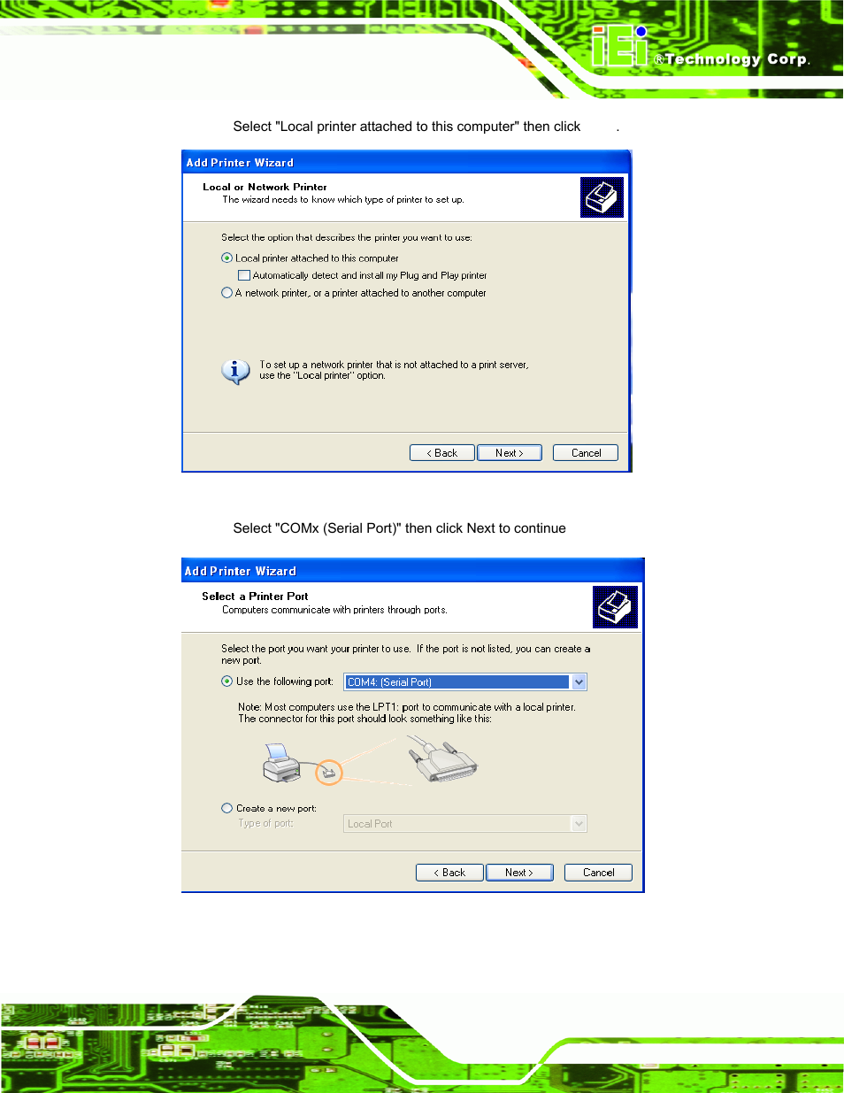 Figure 2-23: select local printer, Figure 2-24: select serial port | IEI Integration EP-308A v1.15 User Manual | Page 35 / 115