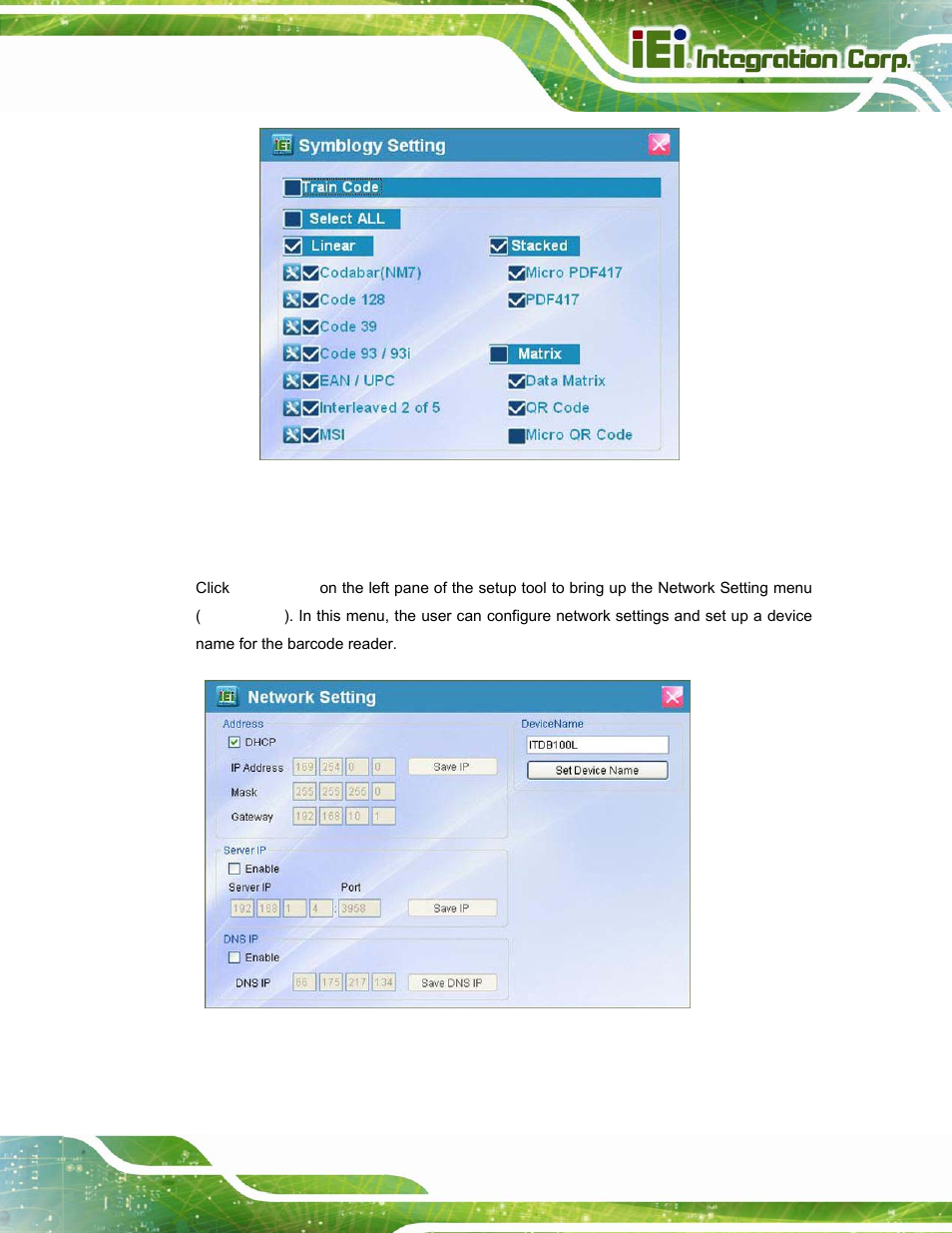 8 network menu, Etwork, Figure 5-18: symbology settings | Figure 5-19: network setting | IEI Integration ITDB-100L User Manual | Page 58 / 87
