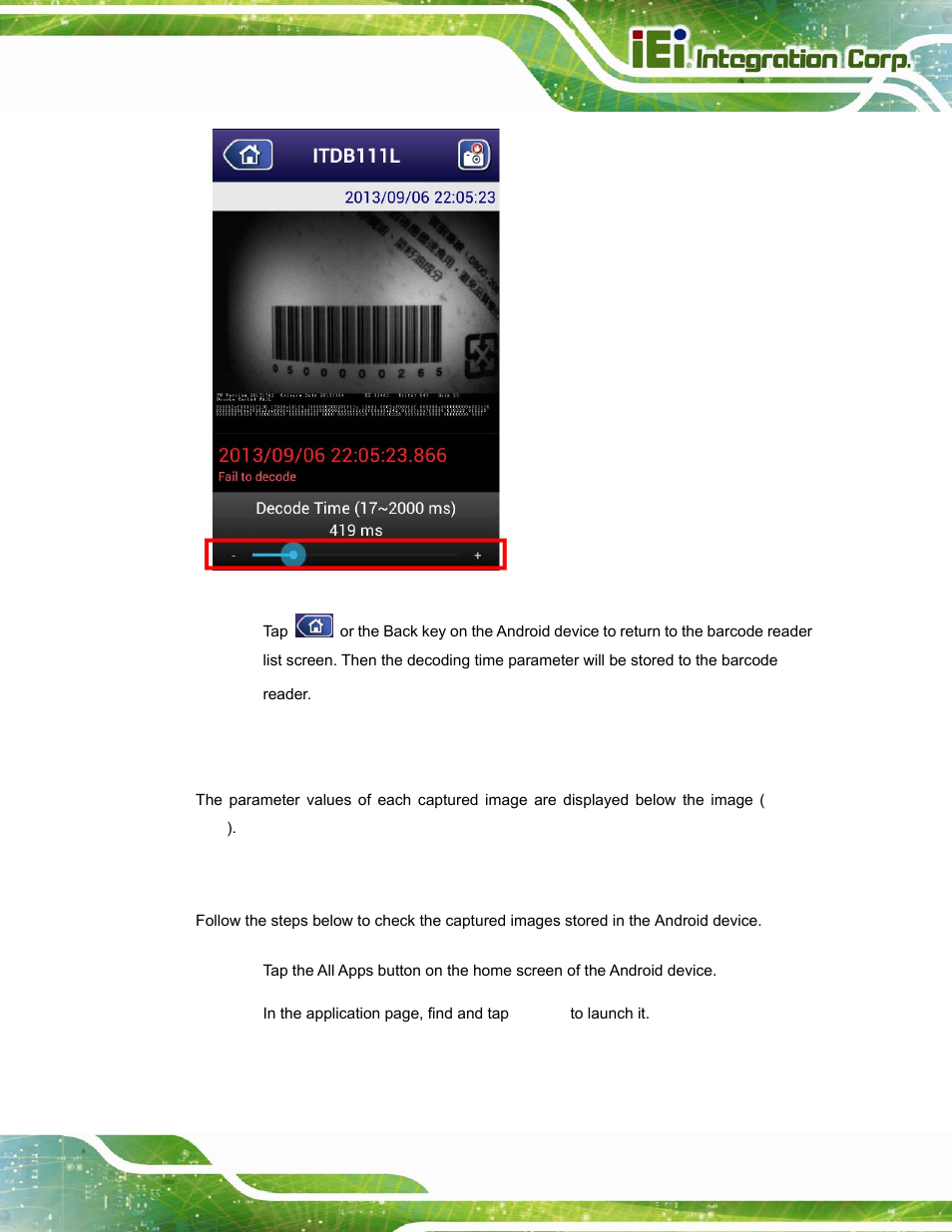 6 checking the decoded images, 1 checking captured images, Hecking the | Ecoded, Mages, Figure 6-9: decoding time | IEI Integration ITDB-100L User Manual | Page 76 / 87