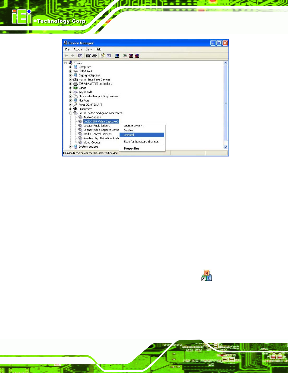 3 iei video capture test suite, 1 video capture, Ideo | Apture, Uite, Figure 6-12: device manager – uninstall driver | IEI Integration IVCME-C604 User Manual | Page 62 / 81