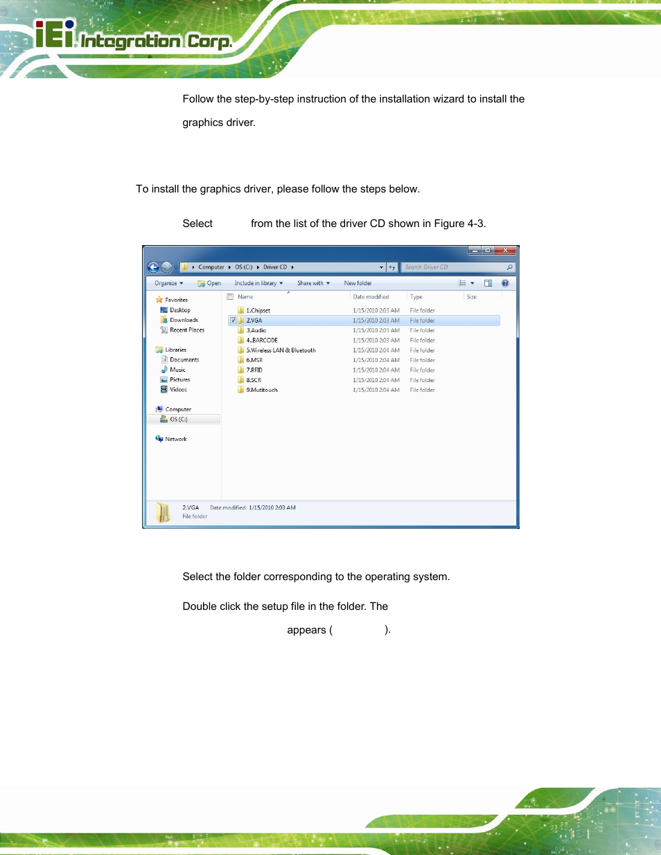 3 intel® graphics driver, Ntel, Raphics | River, Figure 4-3: graphics driver location | IEI Integration ICECEARE-10W User Manual | Page 50 / 107