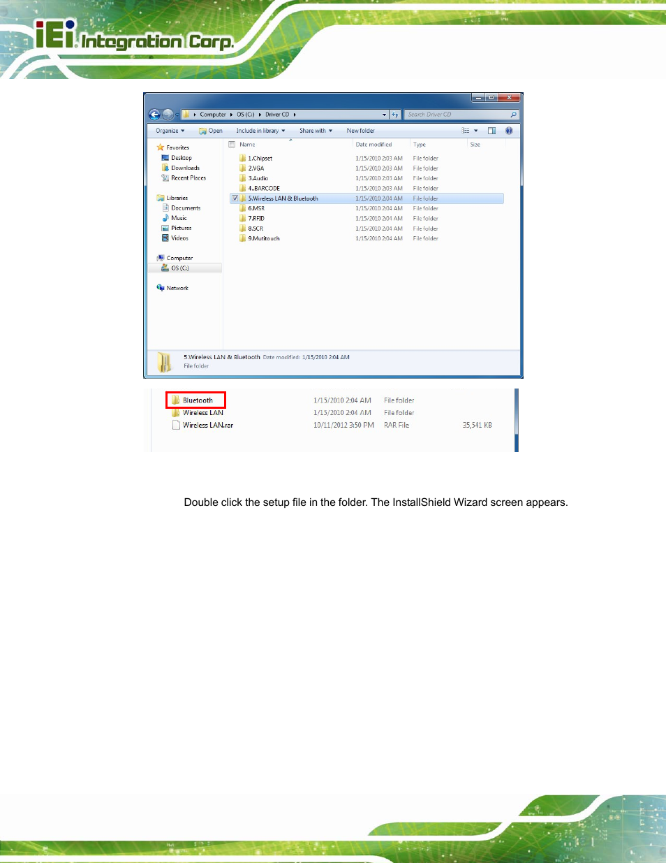 Figure 4-7: bluetooth driver location | IEI Integration ICECEARE-10W User Manual | Page 54 / 107