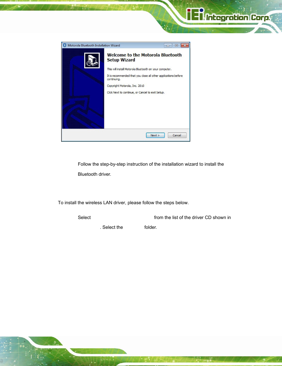 6 wireless lan driver, Ireless, River | Figure 4-8: bluetooth driver installshield wizard | IEI Integration ICECEARE-10W User Manual | Page 55 / 107