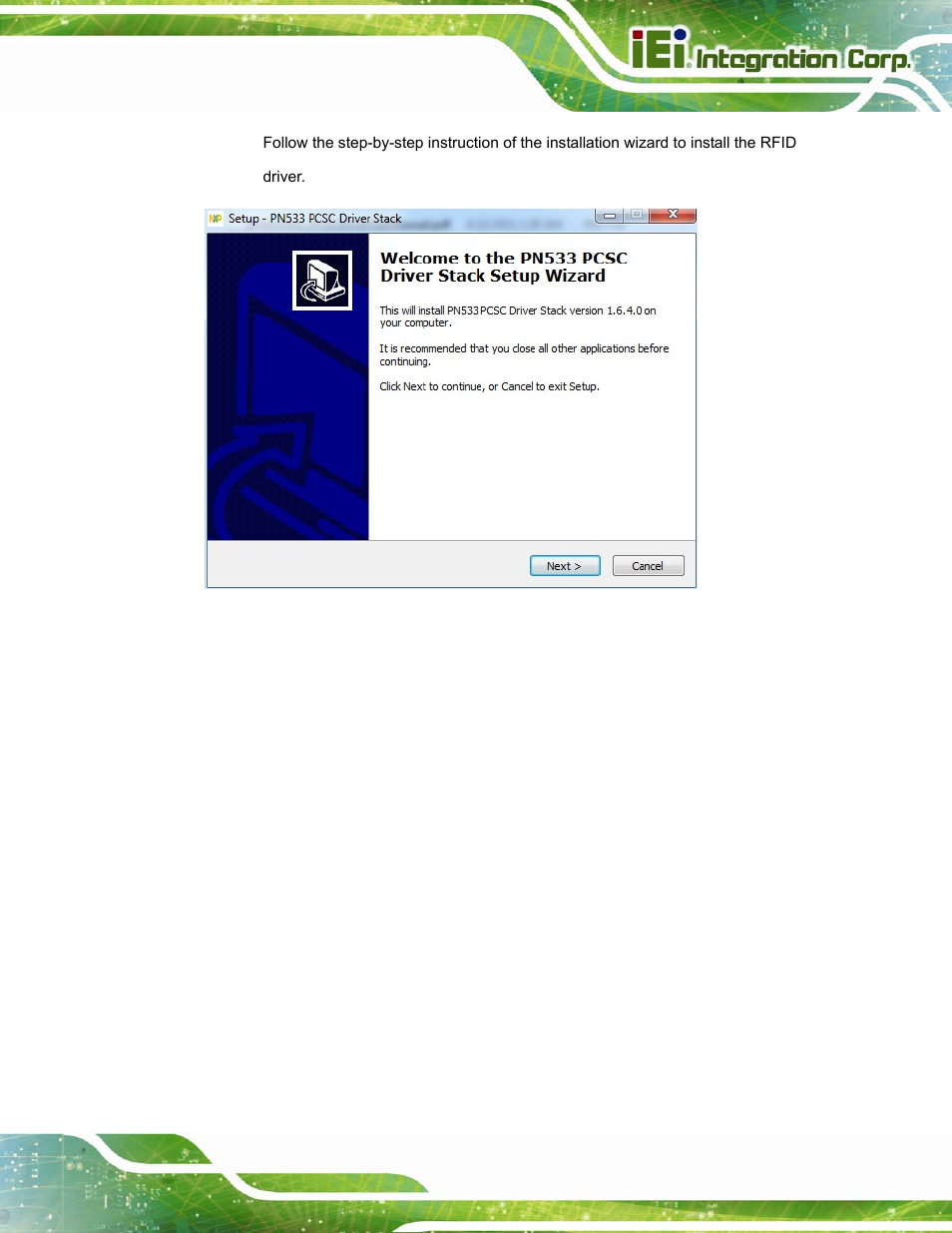 Figure 4-13: rfid driver installation | IEI Integration ICECEARE-10W User Manual | Page 59 / 107