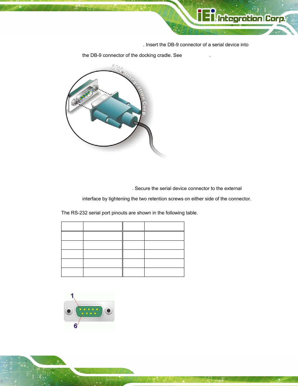 Figure 3-23: serial device connector, Figure 3-24: serial port pinouts, Table 3-1: rs-232 serial port pinouts | Icecare-07 mobile field assistant page 33 | IEI Integration ICECARE 7 User Manual | Page 44 / 95