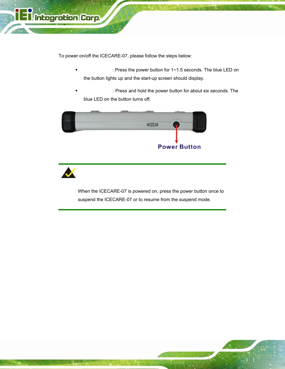 1 powering on/off, Owering, Figure 4-1: power button | IEI Integration ICECARE 7 User Manual | Page 47 / 95