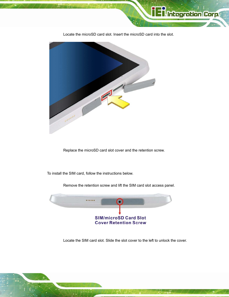6 sim card installation, Nstallation, Figure 3-5: microsd card slot location | IEI Integration ICELOG 7 User Manual | Page 26 / 68