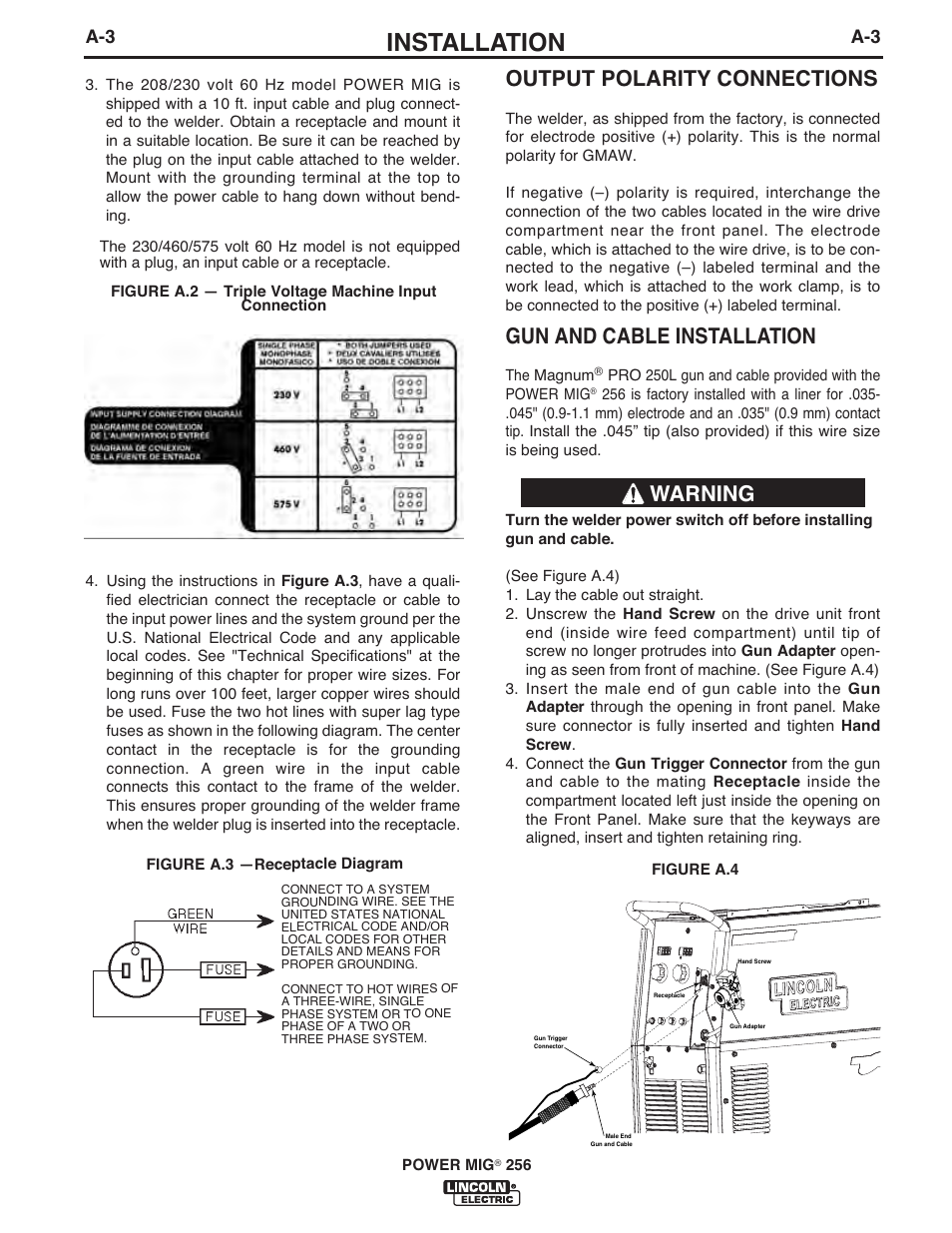 Installation, Output polarity connections, Gun and cable installation | Warning | Lincoln Electric IM10096 POWER MIG 256 User Manual | Page 11 / 37