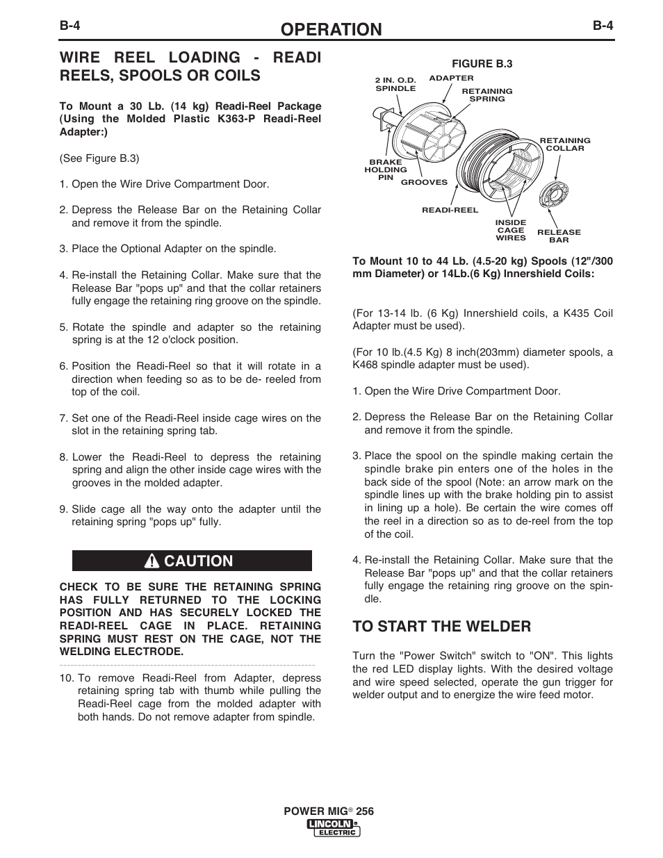Operation, Wire reel loading - readi reels, spools or coils, Caution | Lincoln Electric IM10096 POWER MIG 256 User Manual | Page 16 / 37