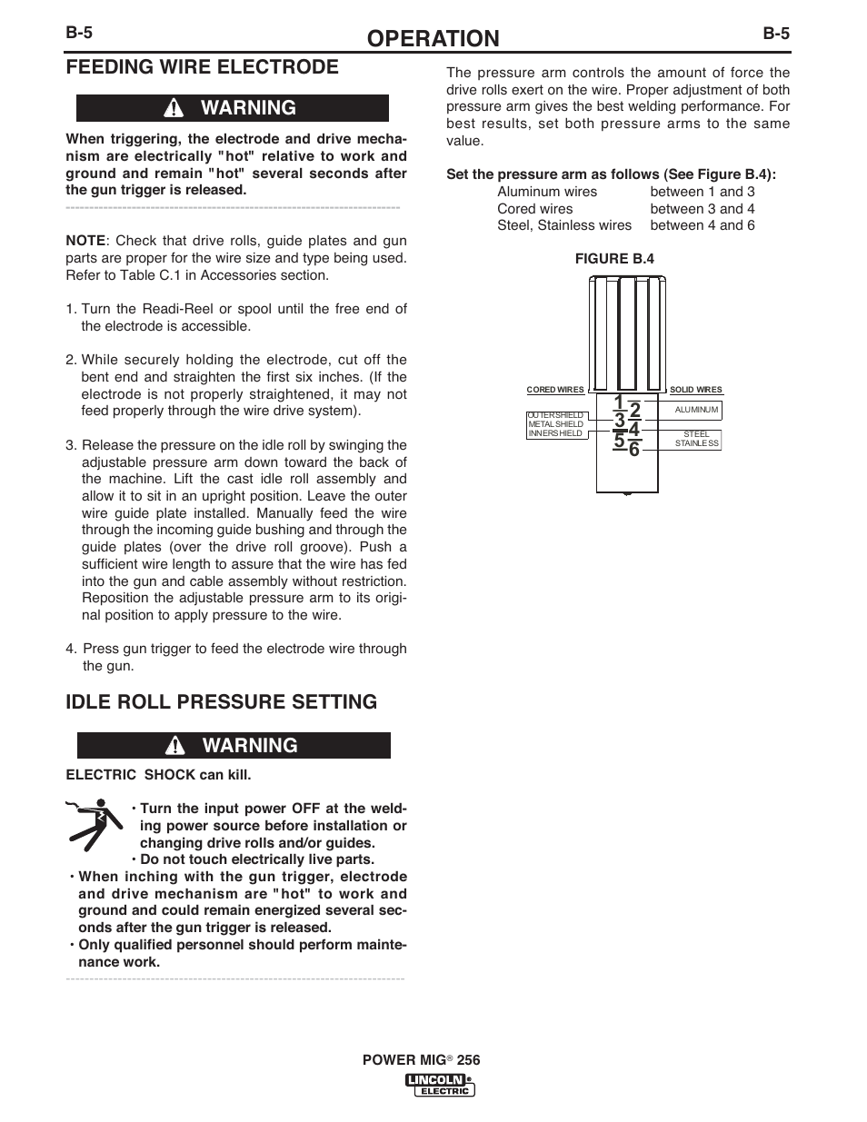 Operation, Feeding wire electrode, Idle roll pressure setting | Warning | Lincoln Electric IM10096 POWER MIG 256 User Manual | Page 17 / 37