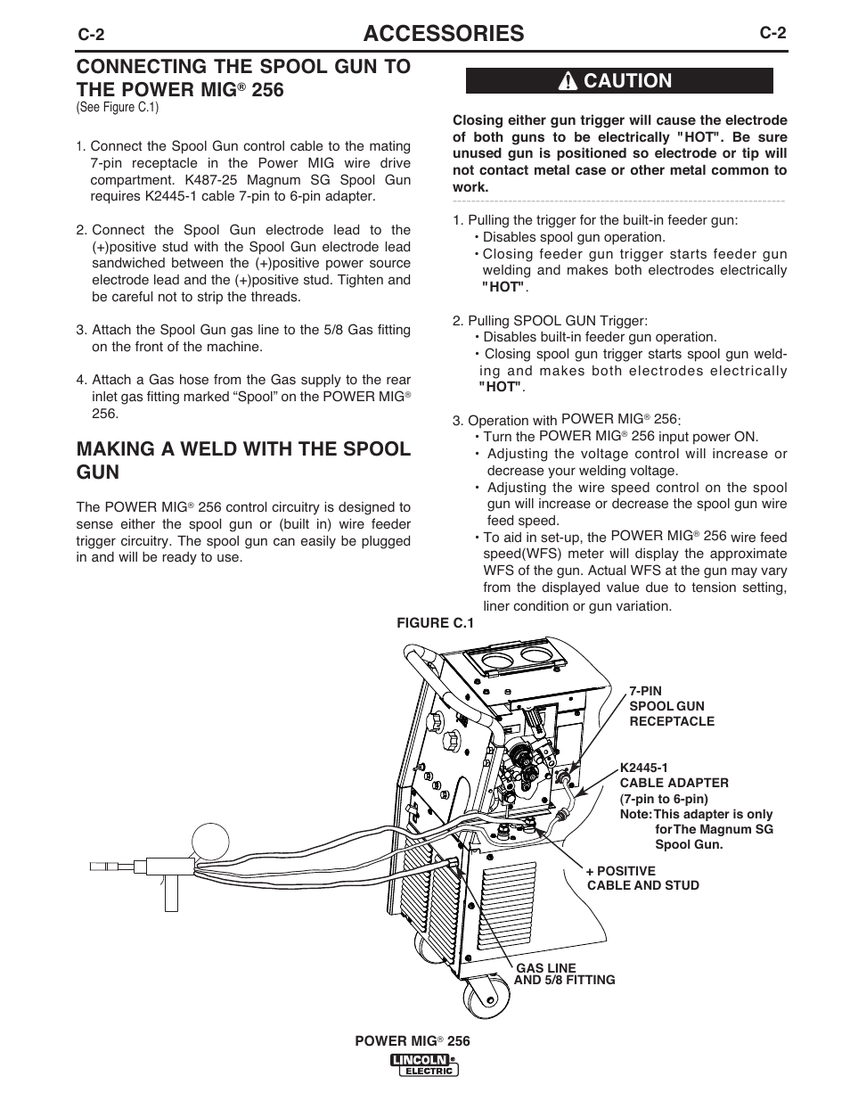 Accessories, Connecting the spool gun to the power mig, Making a weld with the spool gun | Caution | Lincoln Electric IM10096 POWER MIG 256 User Manual | Page 22 / 37