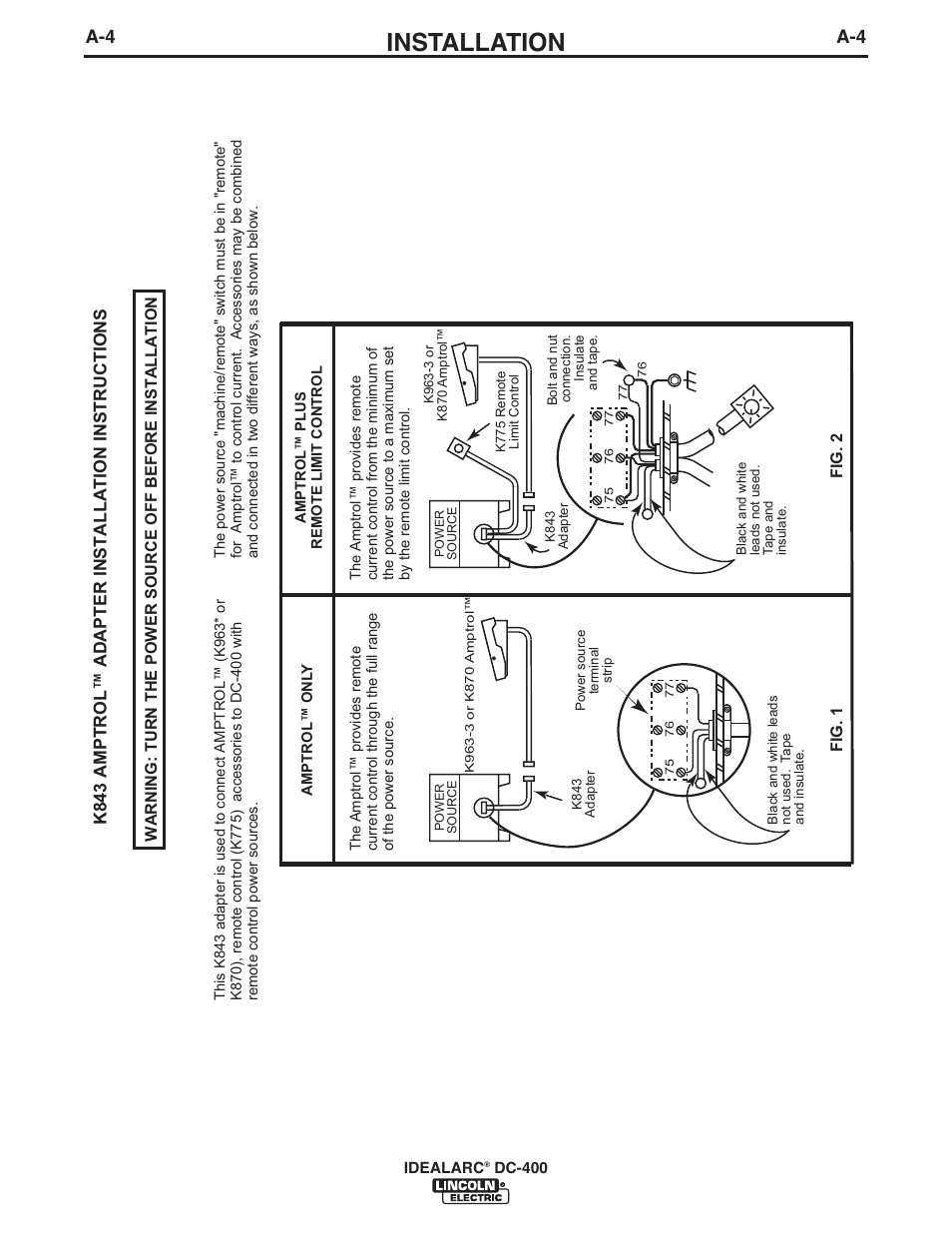 Installation, K843 amptrol™ adapter installation instructions | Lincoln Electric IM10107 IDEALARC DC-400 User Manual | Page 11 / 40