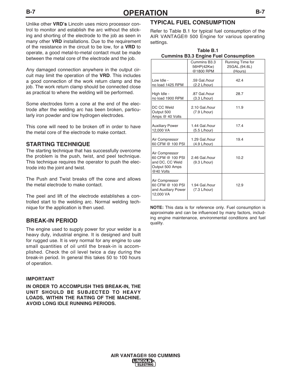 Operation, Starting technique, Break-in period | Typical fuel consumption | Lincoln Electric IM10041 VANTAGE 500 CUMMINS User Manual | Page 26 / 56