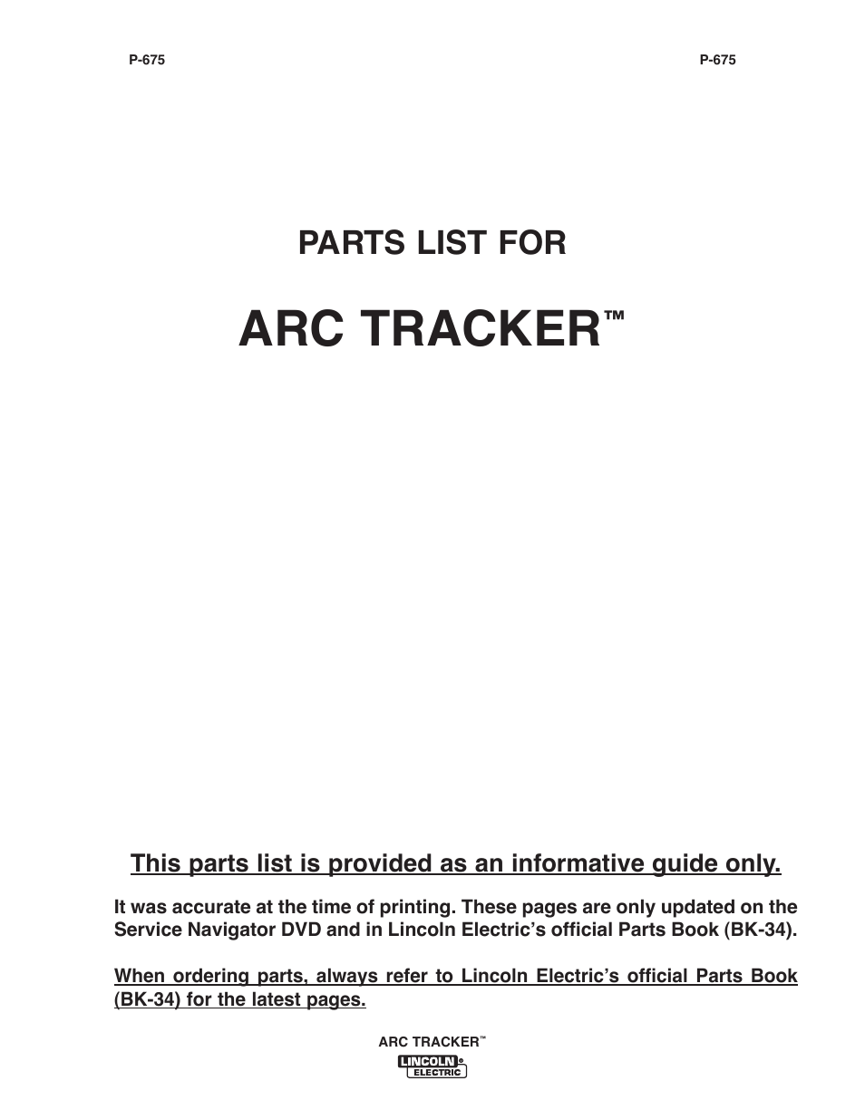 Arc tracker, Parts list for | Lincoln Electric IM10090 ARC TRACKER User Manual | Page 29 / 48