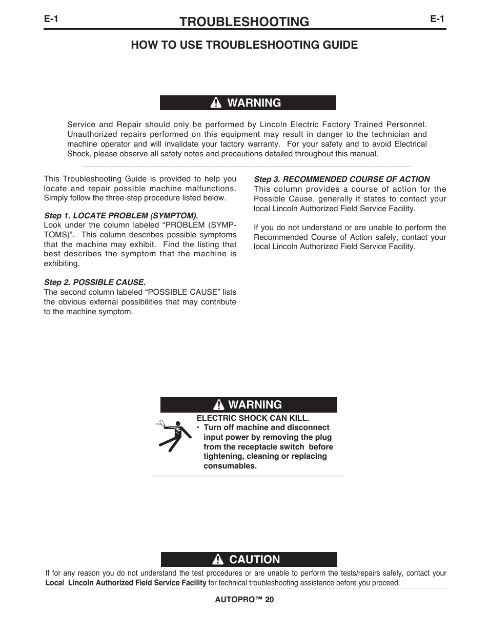 Troubleshooting, How to use troubleshooting guide warning, Warning | Caution | Lincoln Electric IM10145 AUTOPRO 20 User Manual | Page 18 / 24