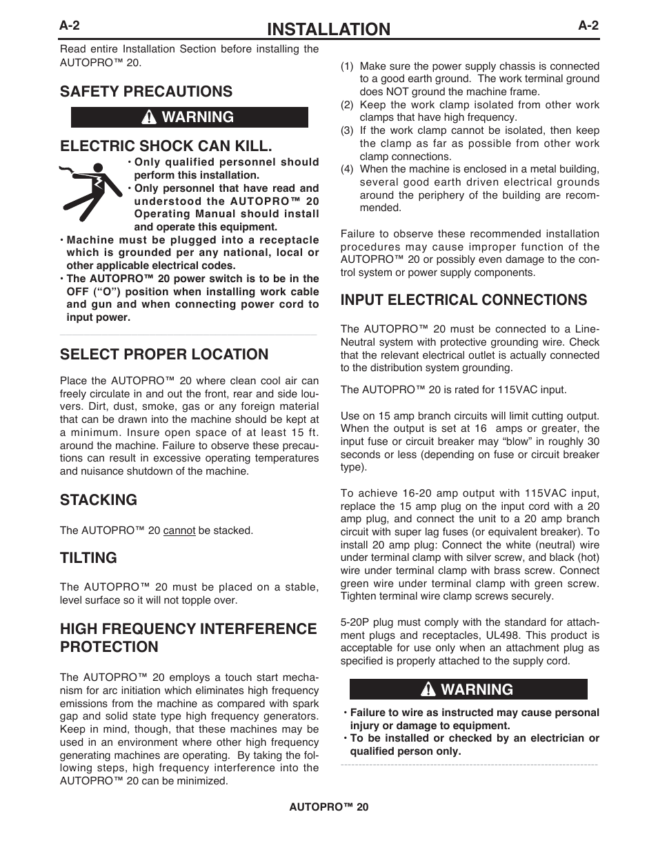 Installation, Safety precautions electric shock can kill, Select proper location | Stacking, Tilting, High frequency interference protection, Input electrical connections, Warning | Lincoln Electric IM10145 AUTOPRO 20 User Manual | Page 9 / 24