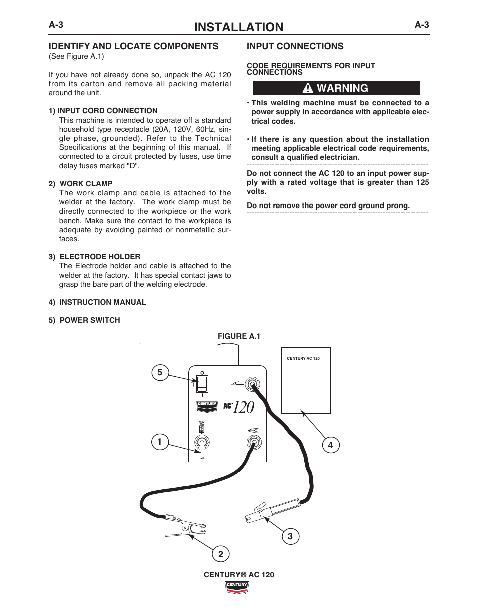 Installation, Warning | Lincoln Electric IM10067 CENTURY AC120 User Manual | Page 10 / 20