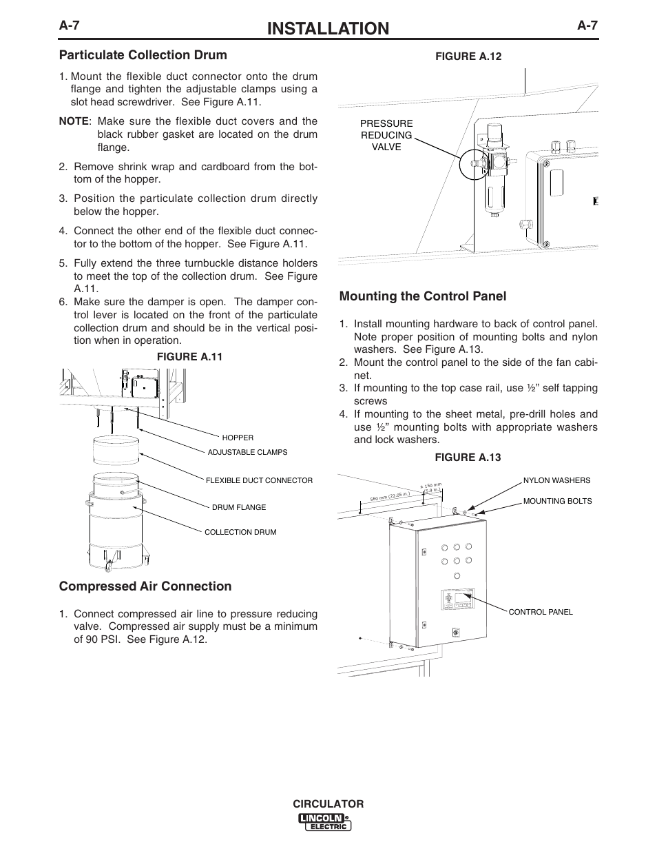 Installation, A-7 particulate collection drum, Compressed air connection | Mounting the control panel | Lincoln Electric IM10109 CIRCULATOR User Manual | Page 15 / 33