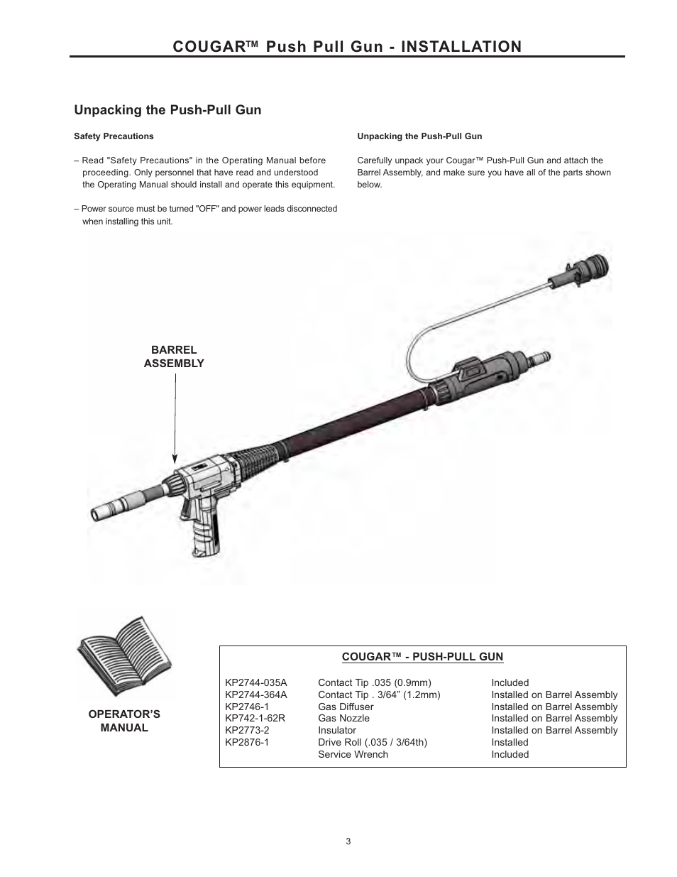 Cougar™ push pull gun - installation, Unpacking the push-pull gun | Lincoln Electric IM10032 COUGAR K2704-2, K2704-3 User Manual | Page 9 / 22