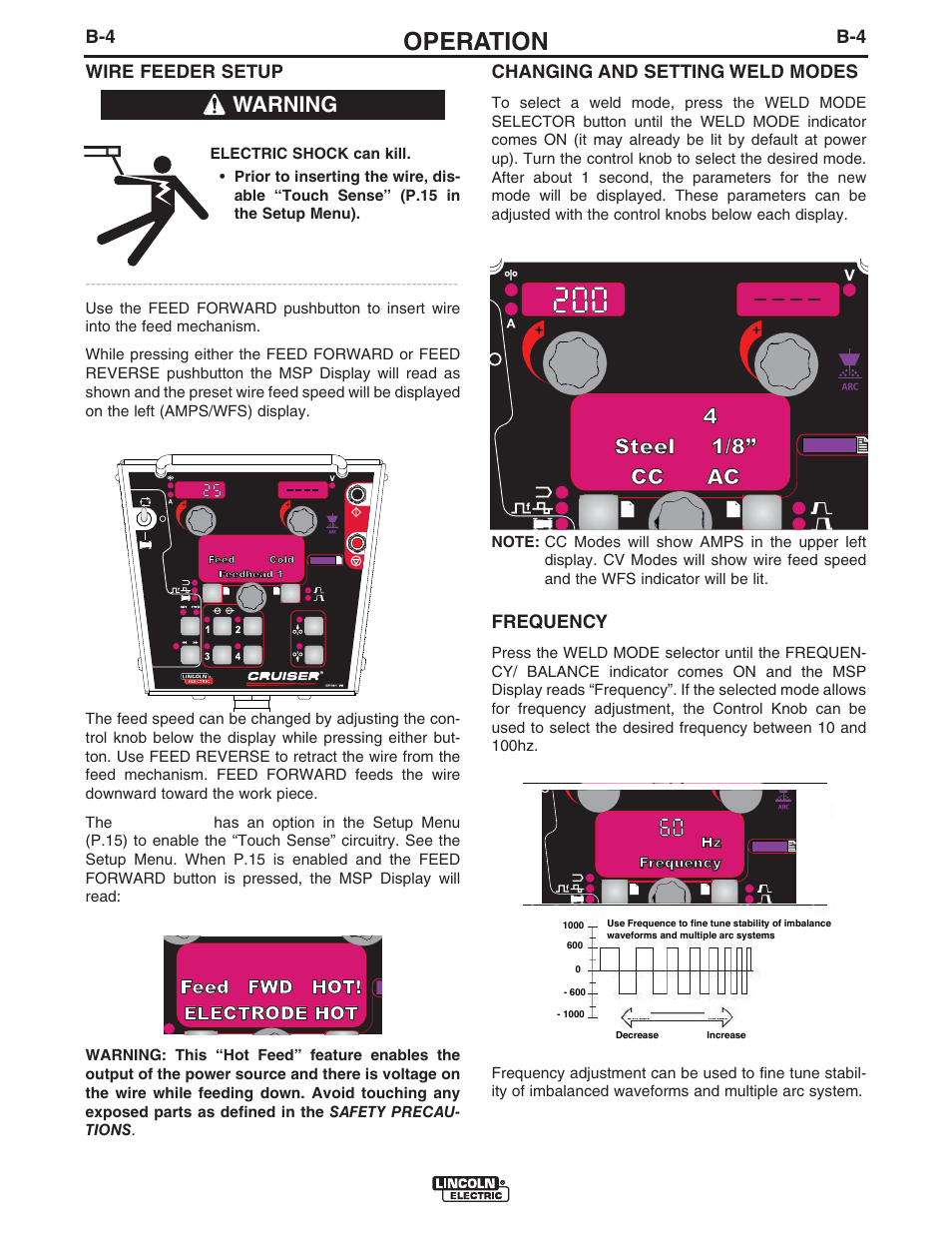 Operation, Warning, B-4 wire feeder setup | Changing and setting weld modes, Frequency | Lincoln Electric IM10098 CRUISER User Manual | Page 36 / 54