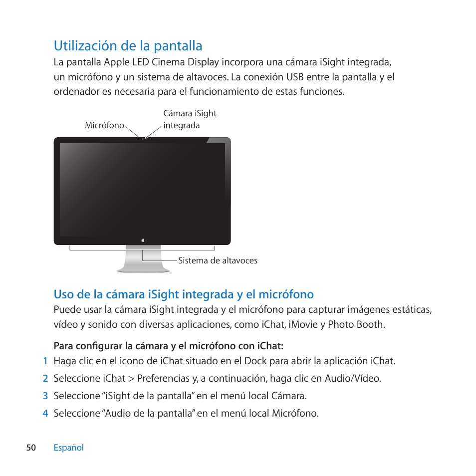 Utilización de la pantalla, 50 utilización de la pantalla, Uso de la cámara isight integrada y el micrófono | Apple LED Cinema Display (27 Zoll) User Manual | Page 50 / 104
