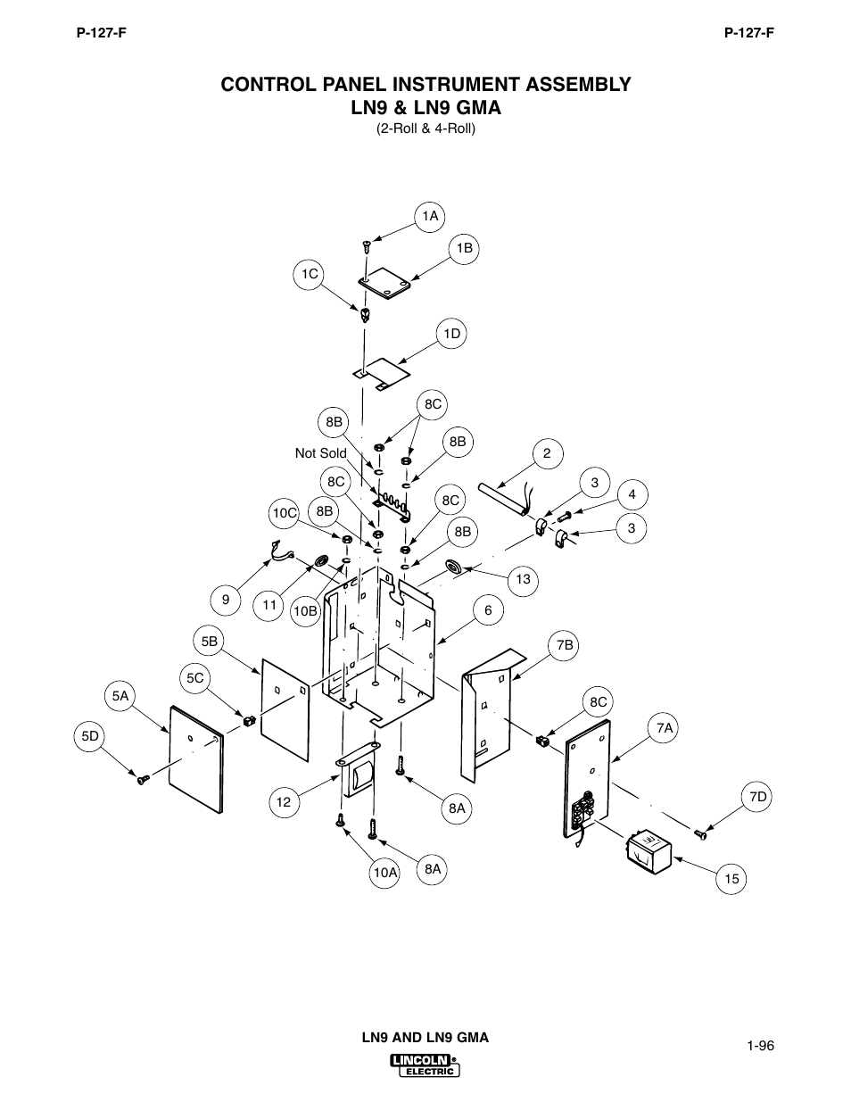 Control panel instrument assembly ln9 & ln9 gma | Lincoln Electric IM294 LN-9 SEMIAUTOMATIC WIRE FEEDER User Manual | Page 80 / 148