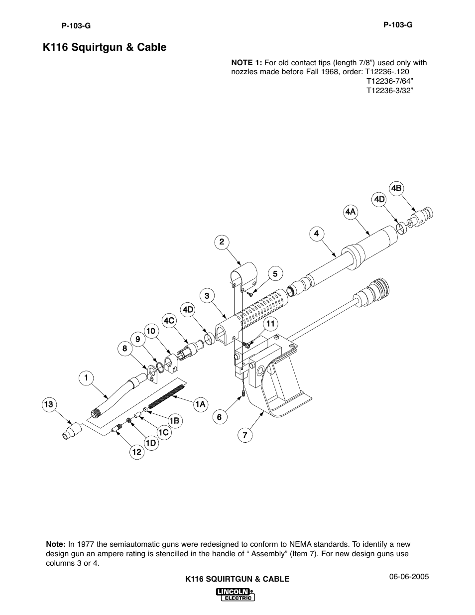 K116 squirtgun & cable | Lincoln Electric IM274 LN-8 SEMIAUTOMATIC WIRE FEEDER User Manual | Page 66 / 140