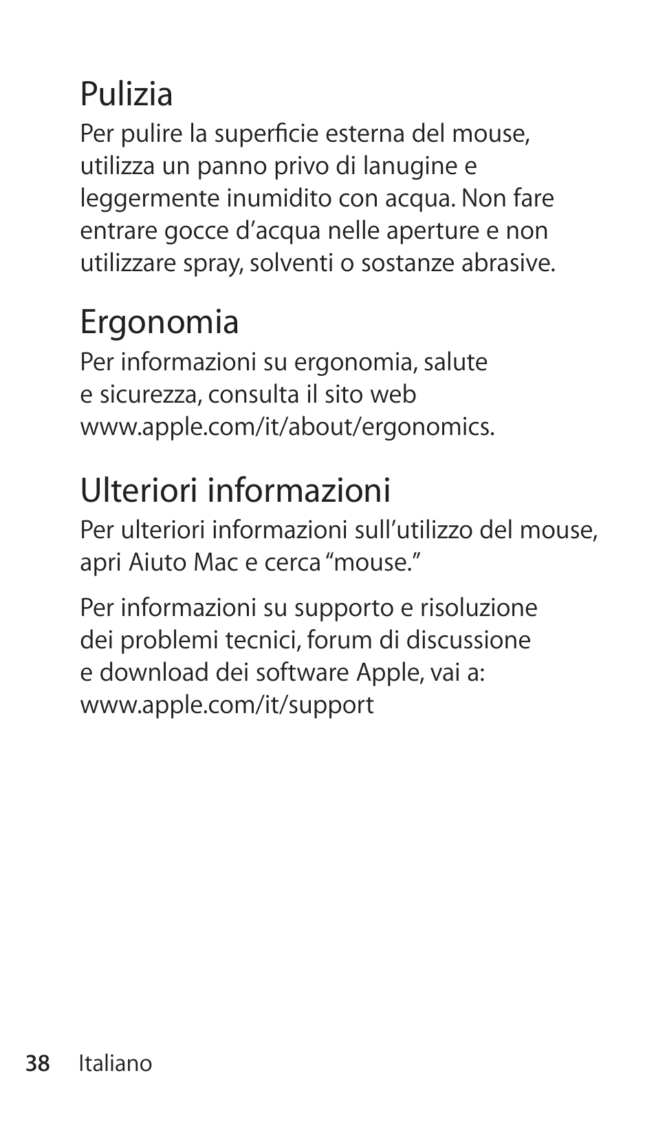 Pulizia, Ergonomia, Ulteriori informazioni | Apple Magic Mouse User Manual | Page 38 / 46