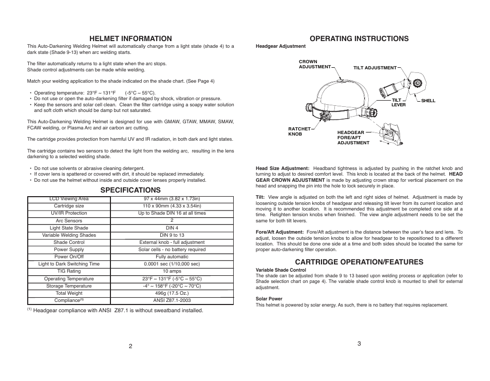 Specifications, Helmet information, Operating instructions | Cartridge operation/features | Lincoln Electric IM10068 CENTURY AUTO-DARKENING HELMET User Manual | Page 3 / 8