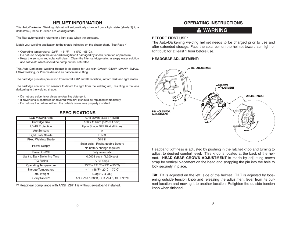 Warning, Specifications, Helmet information | Operating instructions | Lincoln Electric IM10086 SHADE 11 AUTO-DARKENING HELMET User Manual | Page 3 / 8