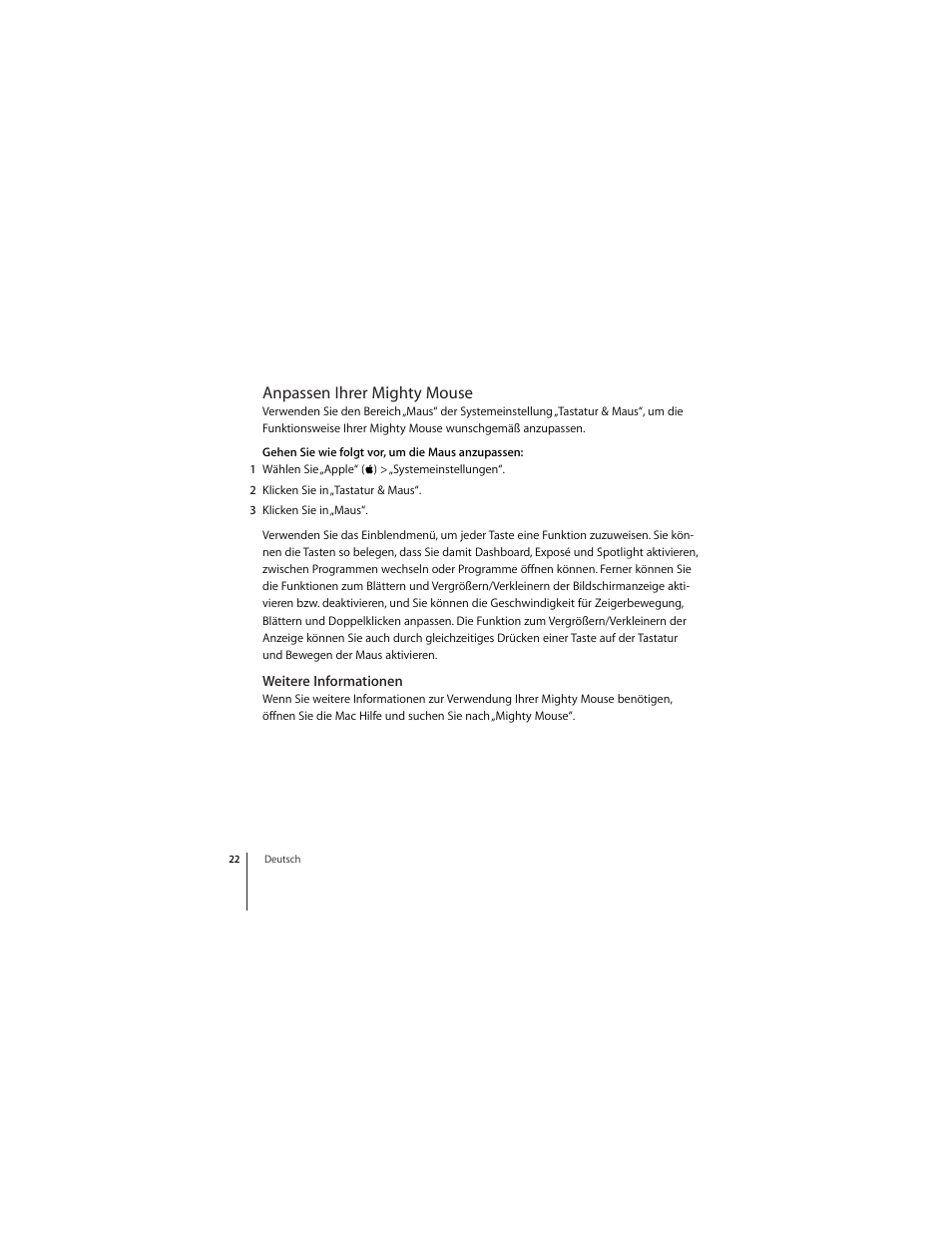 Anpassen ihrer mighty mouse, Weitere informationen | Apple Mighty Mouse (Drahtlose) User Manual | Page 22 / 101